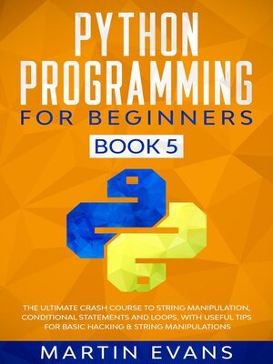 cover image of Python Programming for Beginners--Book 5